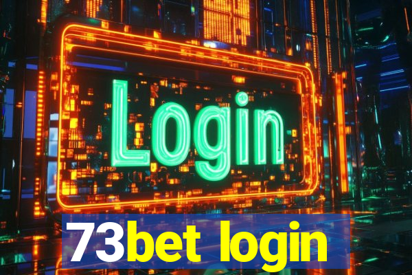 73bet login